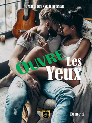 cover image of Ouvre les yeux, Tome 1